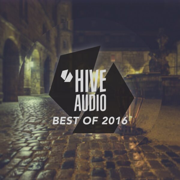 Hive Audio – Best of 2016