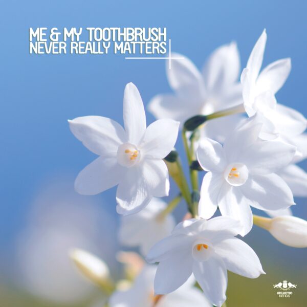 Never Really Matters