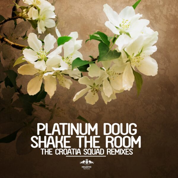 Shake the Room – The Croatia Squad Remixes