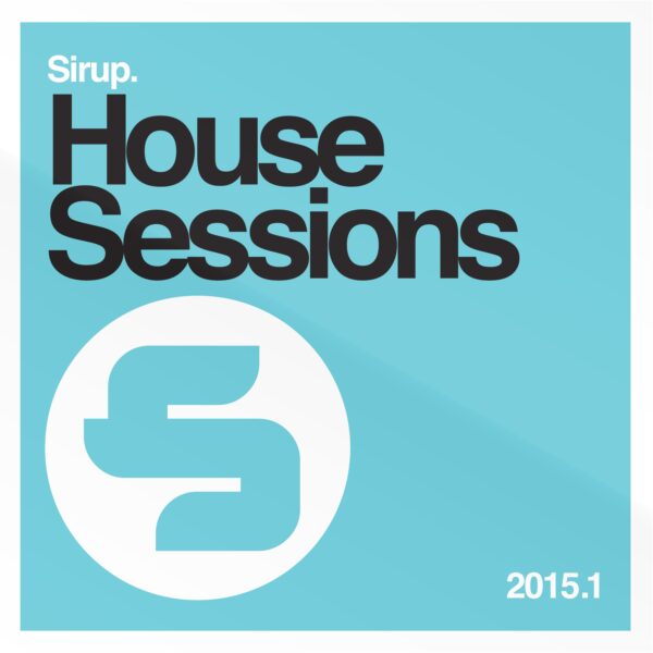Sirup House Session 2015.1