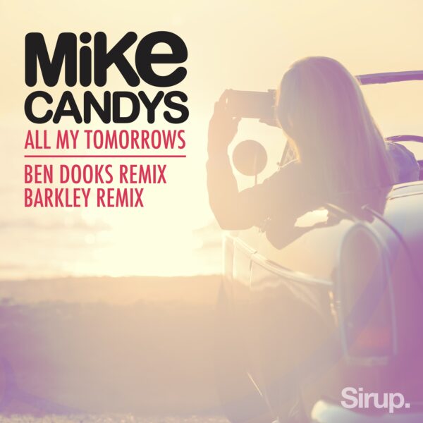 All My Tomorrows – The Remixes