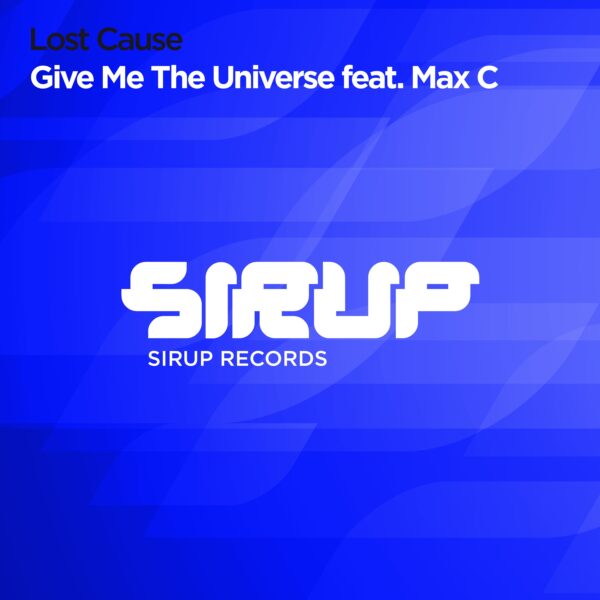Give Me the Universe (Feat. Max C)