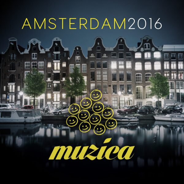 Muzica Records – Amsterdam 2016