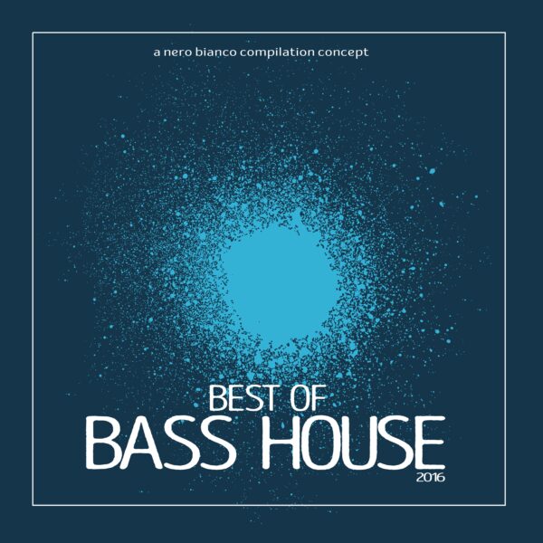 Best of Bass House 2016
