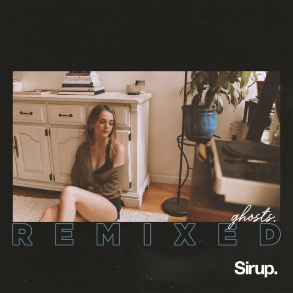 Ghosts (Remixed)