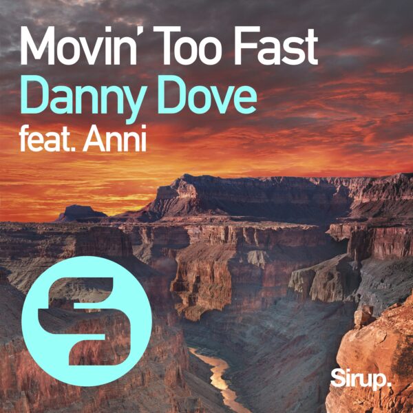 Movin’ Too Fast