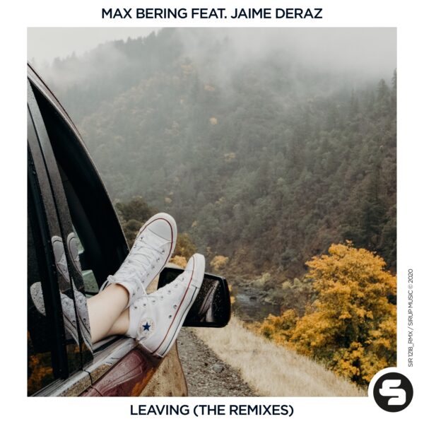 Leaving (The Remixes)