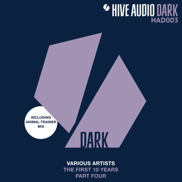 Hive Audio – The First 10 Years, Pt. 4