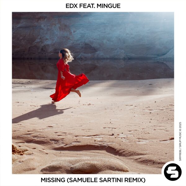Missing (Samuele Sartini Remix)