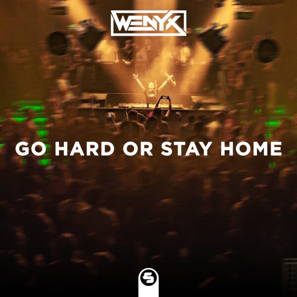 Go Hard or Stay Home (1 of 2)