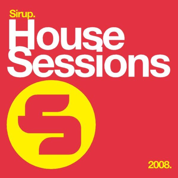 Sirup House Sessions