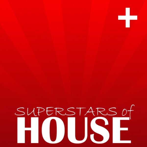 Superstars Of House