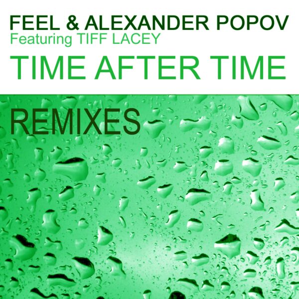 Time After Time (Pt. 2 – The Remixes)