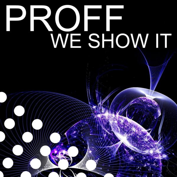 We Show It