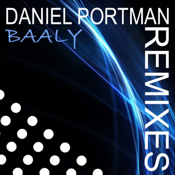 Baaly – The Remixes