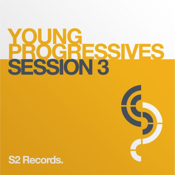 Young Progressives, Session 3