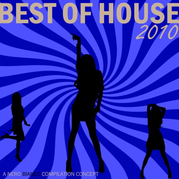 Nero Bianco – Best of House 2010