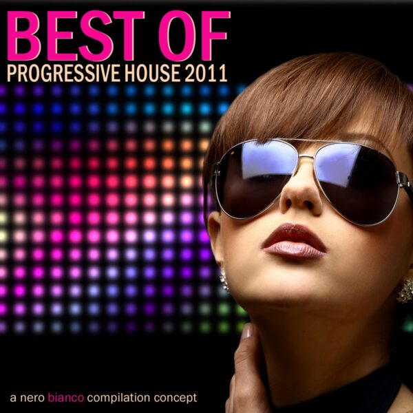 Nero Bianco – Best of Progressive House 2011