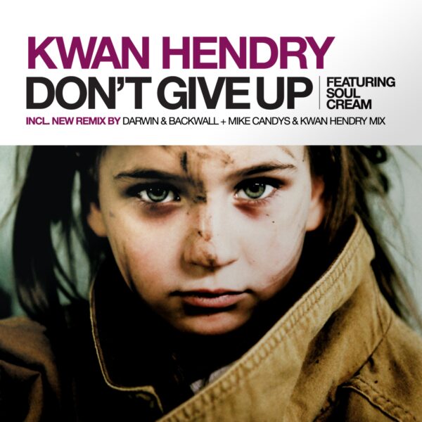 Don’t Give Up (Darwin & Backwall Remix)