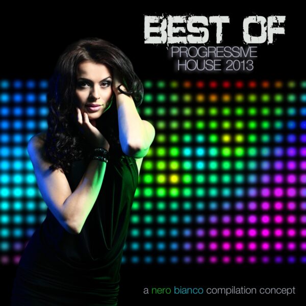 Nero Bianco – Best of Progressive House 2013