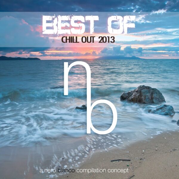 Nero Bianco – Best of Chill out 2013